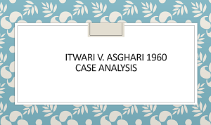 Itwari v Asghari 1960 Case Analysis