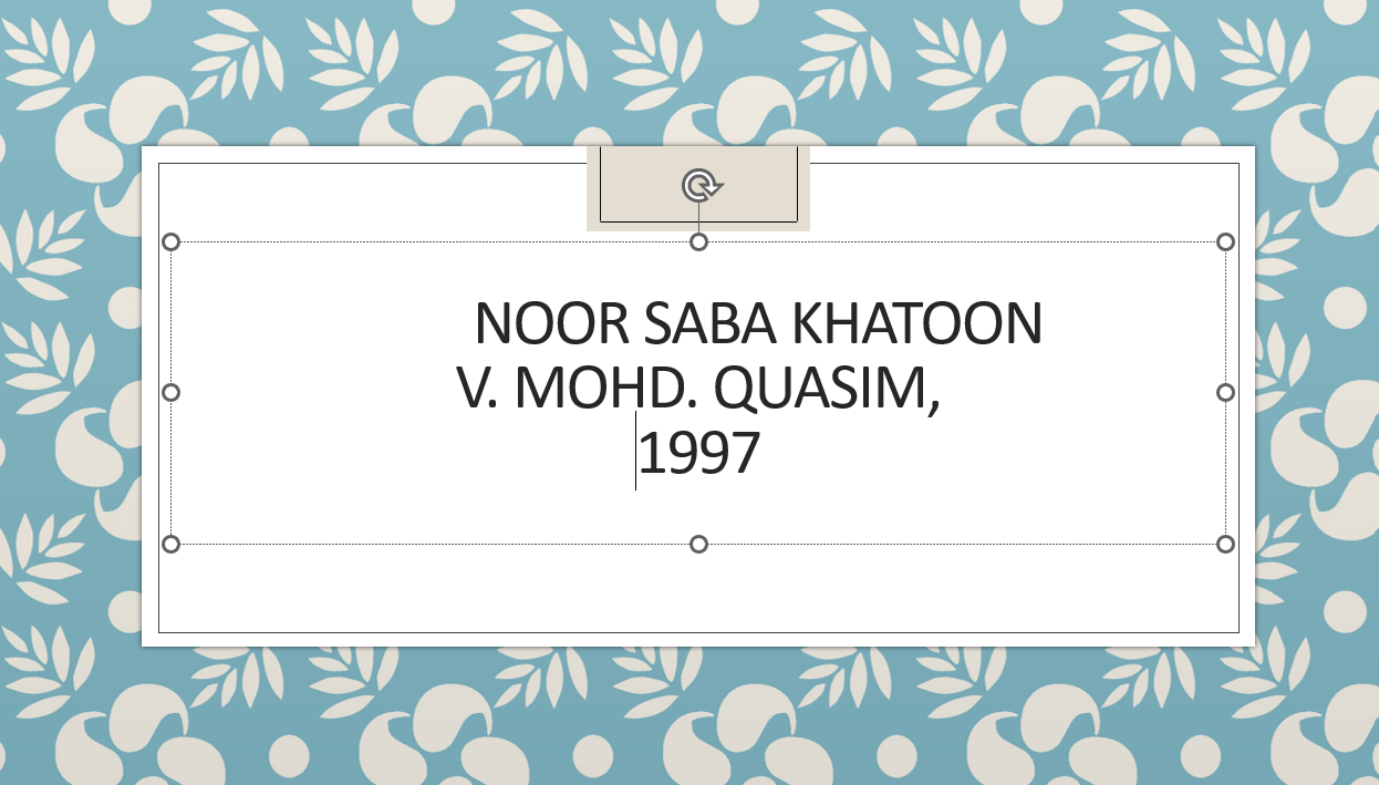 Noor Saba Khatoon v Mohd Quasim 1997 Case Analysis